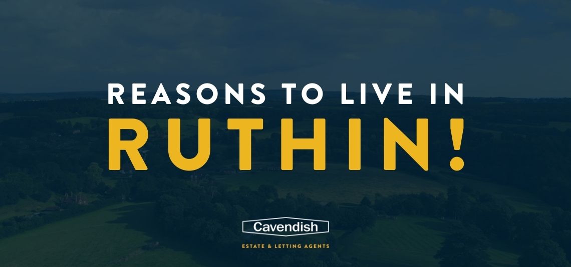 Reasons to Live in Ruthin